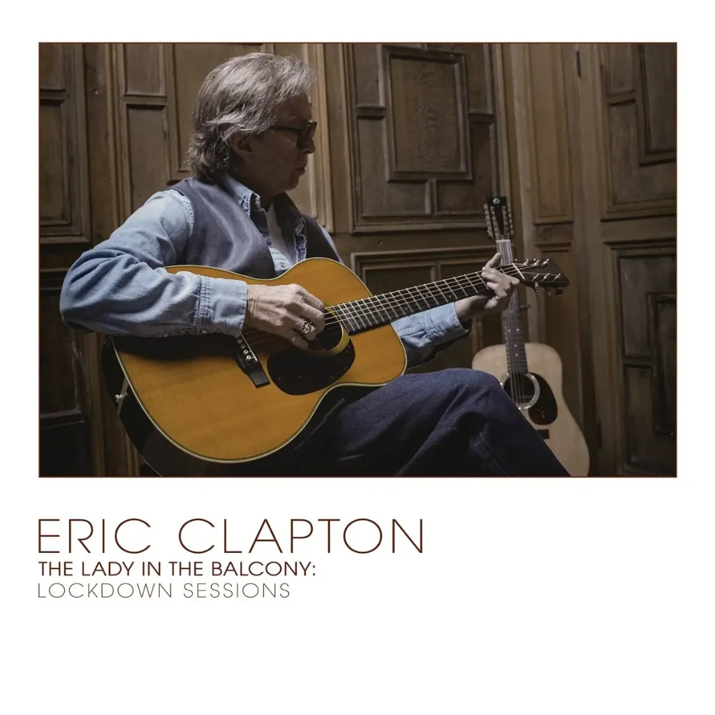 ERIC CLAPTON - The Lady In The Balcony: Lockdown Sessions (2XLP)