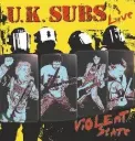 UK SUBS - Violent State (LP beperkte editie op gele vinyl)