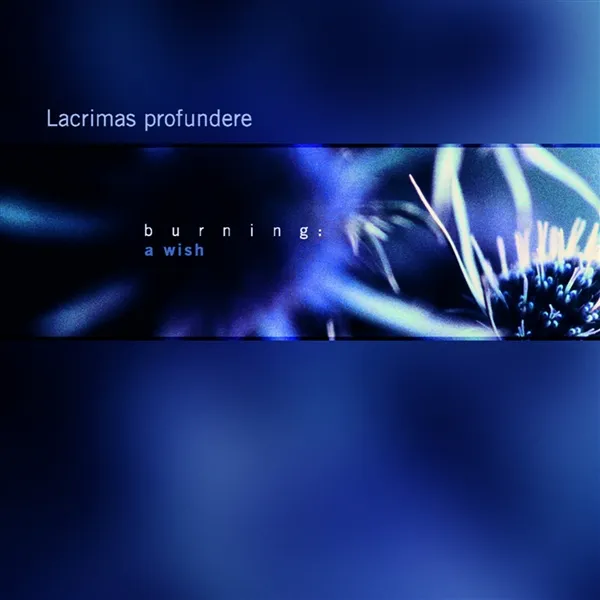 LACRIMAS PROFUNDERE - Burning: A Wish (LP Limited Edition splatter Black&blue)
