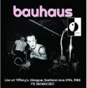 BAUHAUS - Live at Tiffany's Glasgow Scotland June 27th 1983 (LP Limited Edition)