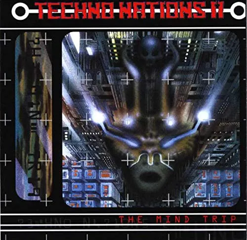 TECHNO NATIONS II - The Mind Trip (CD)