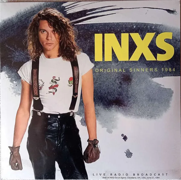 INXS - Original Sinners 1984 (LP Bootleg)