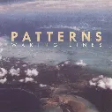 PATTERNS - Waking Lines (LP)