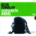 BOB MARLEY - Concrete Rebel (3xCD)