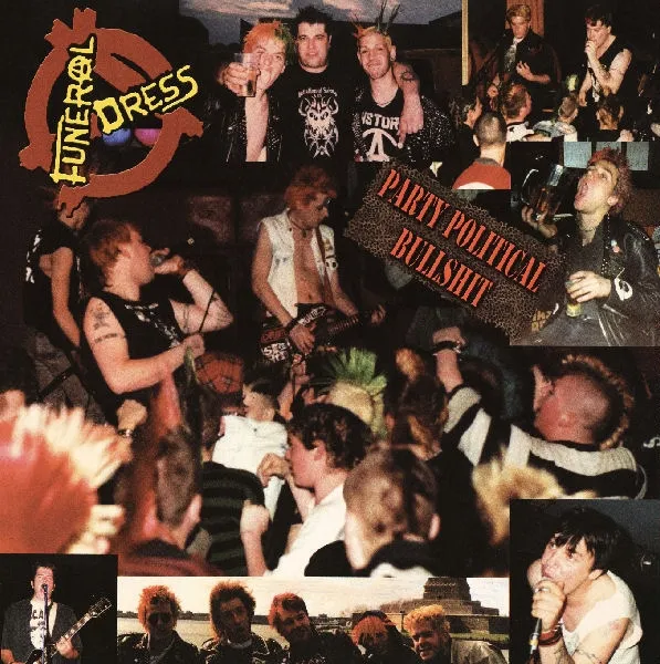 FUNERAL DRESS - Party Political Bullshit (LP)