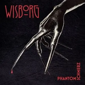 WISBORG - Phantomschmerz (LP)