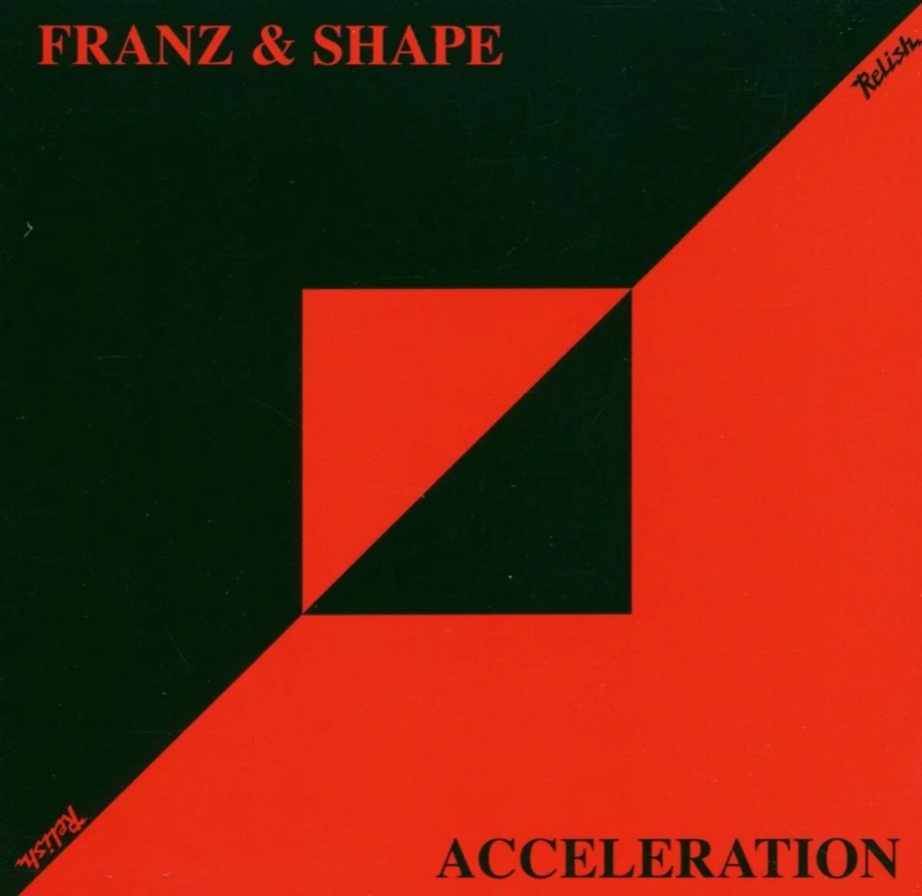 FRANZ & SHAPE - Acceleratie (CD)
