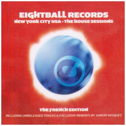 V/A EIGHTBALL RECORDS - New York City USA - The House Sessions - The French Edition (CD) -