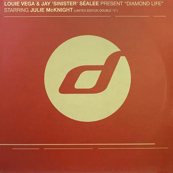 LOUIE VEGA & JAY SINISTER - Diamond Life (2x12" EP Limited Edition)