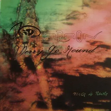 THE KID PHARAON MERRY-GO-ROUND  - Never Is Never (7" Vinyl)