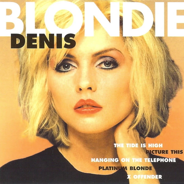BLONDIE - Denis (CD)