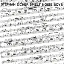 STEPHAN EICHER - Spielt Noise Boys (LP limited edition, white colored vinyl)