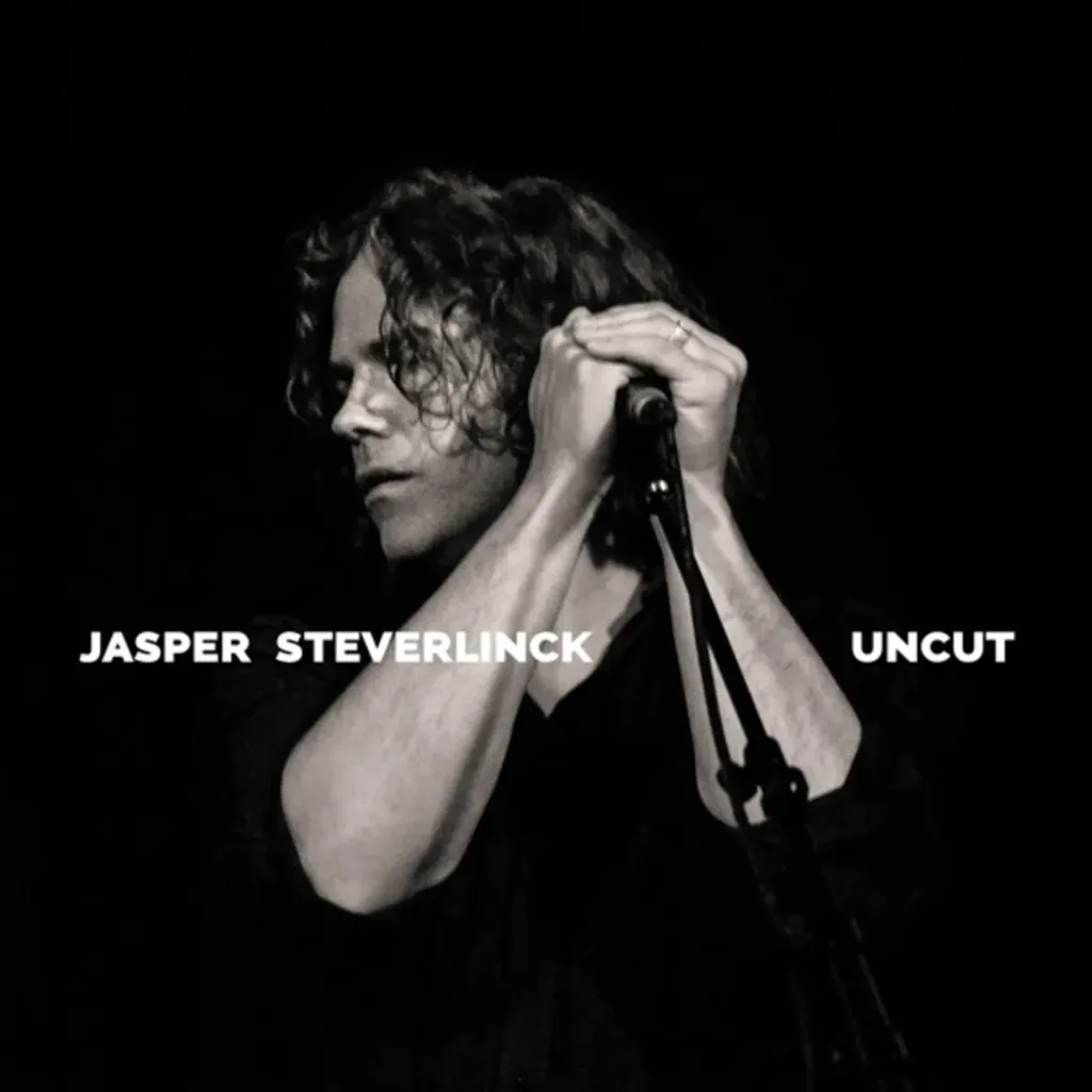 JASPER STERVERLINCK - Uncut (10" Limited Edition, Crystal Clear Vinyl)